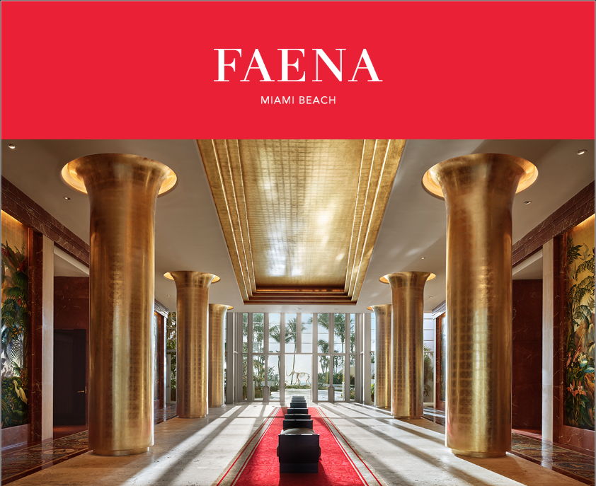 Faena Hotel Miami Beach