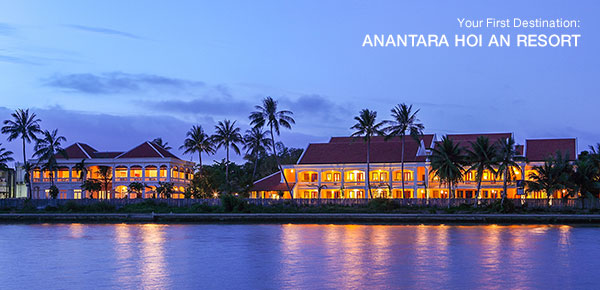 Your First Destination - ANANTARA HOI AN RESORT