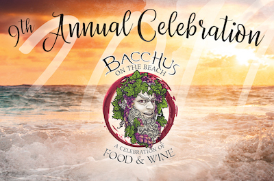 Bacchus on the Beach: A Celebration of Food & Wine